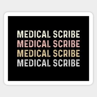 Medical Scribe Healthcare Worker Appreciation Graduation Magnet